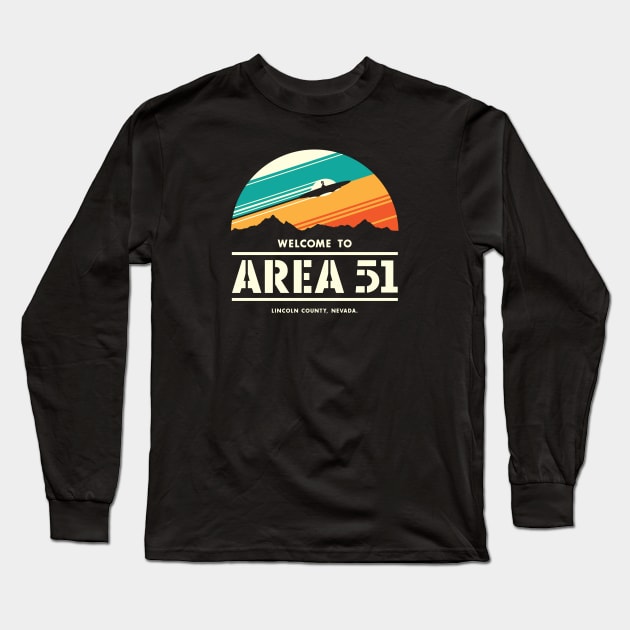Welcome to Area 51 Long Sleeve T-Shirt by StevenToang